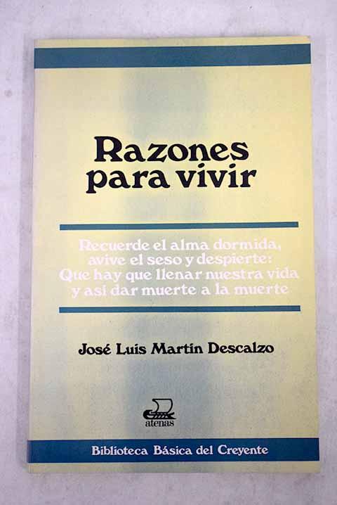 Razones para vivir: (cuaderno de apuntes IV) - Martín Descalzo, José Luis