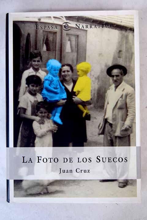 La foto de los suecos - Cruz Ruiz, Juan