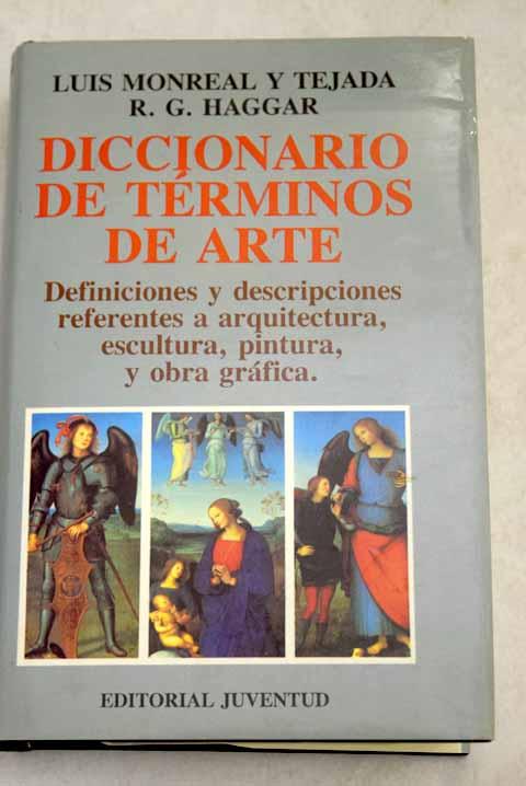 Diccionario de términos de arte - Monreal y Tejada, Luis