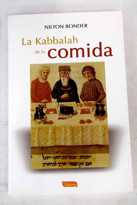 La kabbalah de la comida - Bonder, Nilton