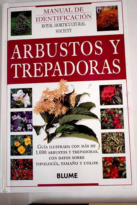 Arbustos y trepadoras: manual de identificación