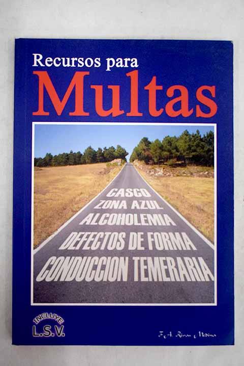 Recursos para multas - Rivas Medina, F. A.