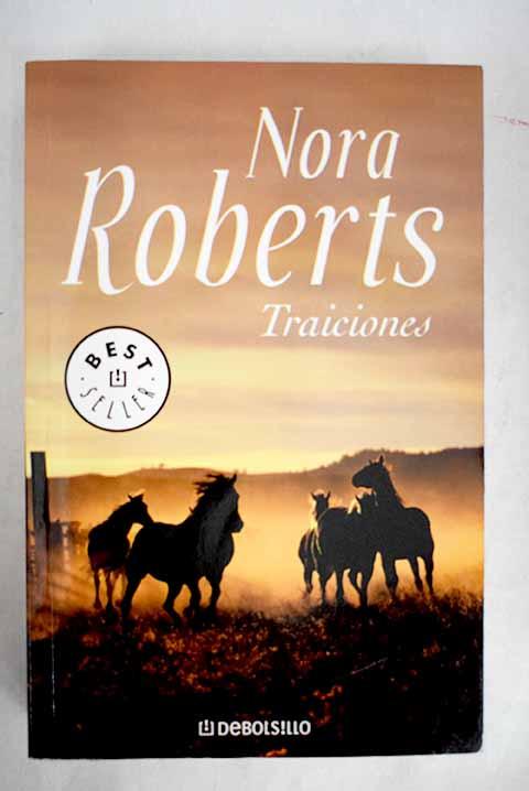 Traiciones - Roberts, Nora