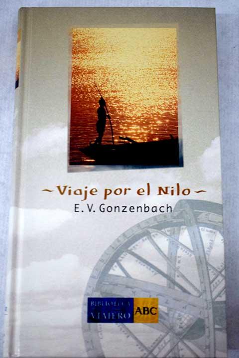 Viaje por el Nilo - Gonzenbach, E. V.