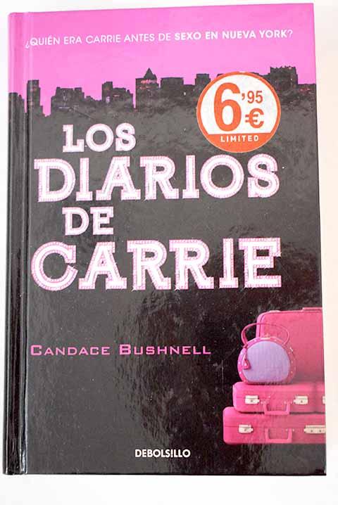 Los diarios de Carrie - Bushnell, Candace