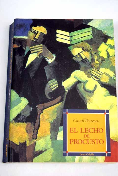 El lecho de procusto - Petrescu, Camil