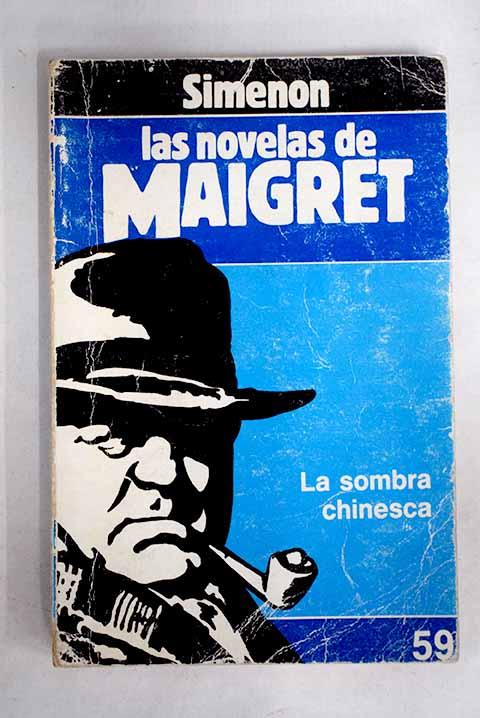 La sombra chinesca - Simenon, Georges