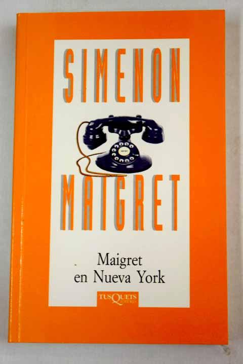 Maigret en Nueva York - Simenon, Georges