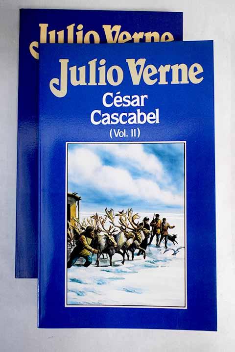 César Cascabel - Verne, Julio