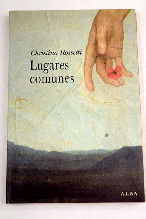 Lugares comunes - Rossetti, Christina Georgina