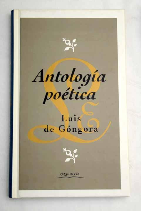 Antología poética - Góngora y Argote, Luis de