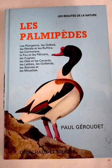 Les palmipedes (Beautés de la N.)