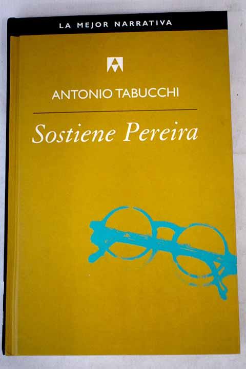 Sostiene Pereira - Tabucchi, Antonio