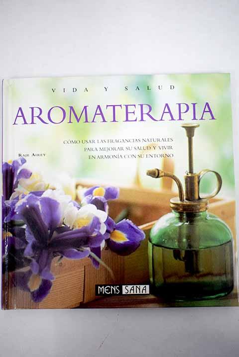 Aromaterapia - Airey, Raje