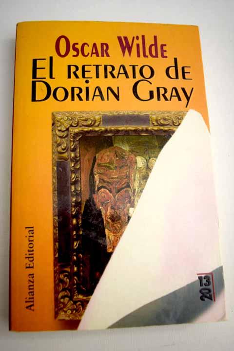 El retrato de Dorian Gray - Wilde, Oscar