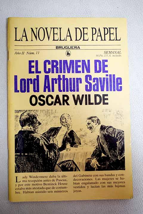 El crimen de Lord Arthur Saville - Wilde, Oscar