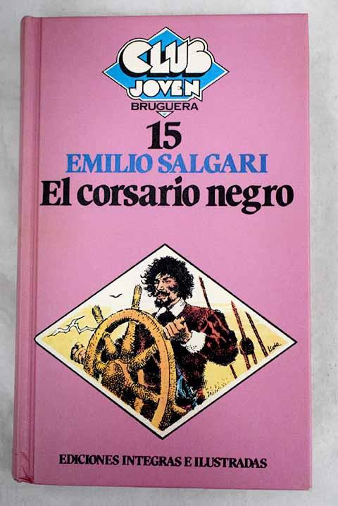 El corsario negro - Salgari, Emilio