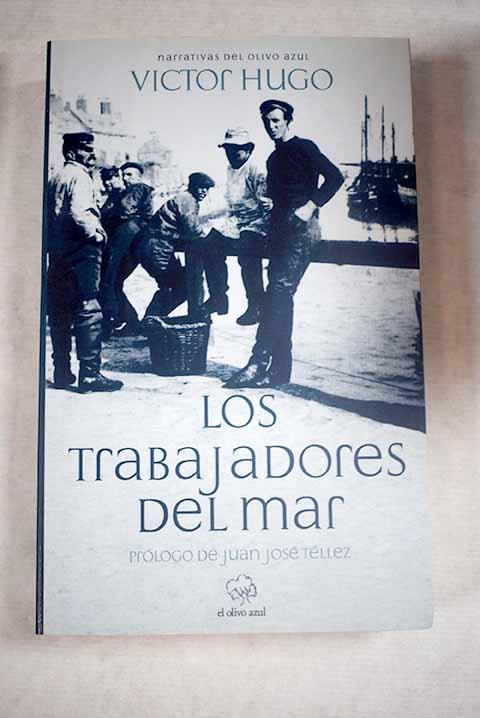 Los trabajadores del mar - Hugo, Victor