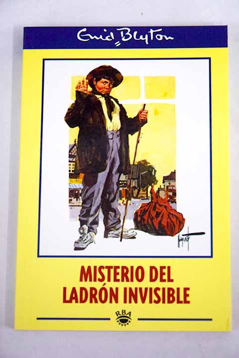 Misterio del ladrón invisible - Blyton, Enid