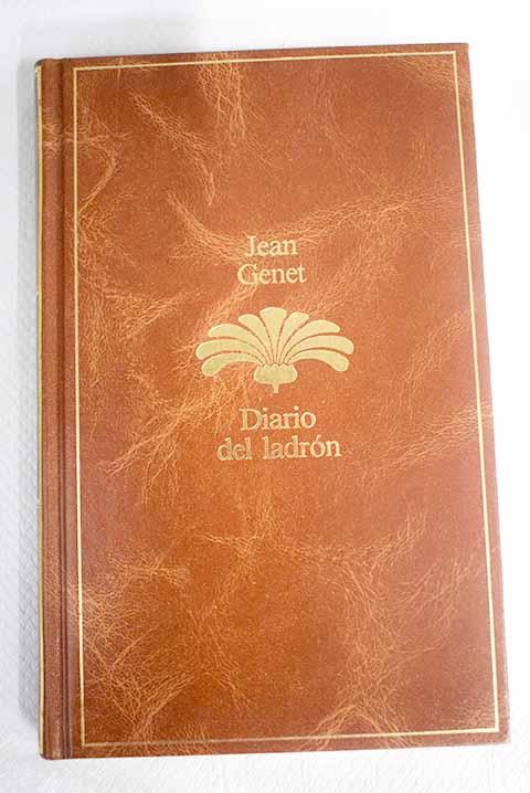 Diario del ladrón - Genet, Jean