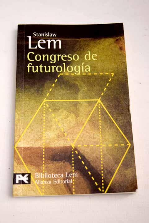 Congreso de futurología - Lem, Stanislaw