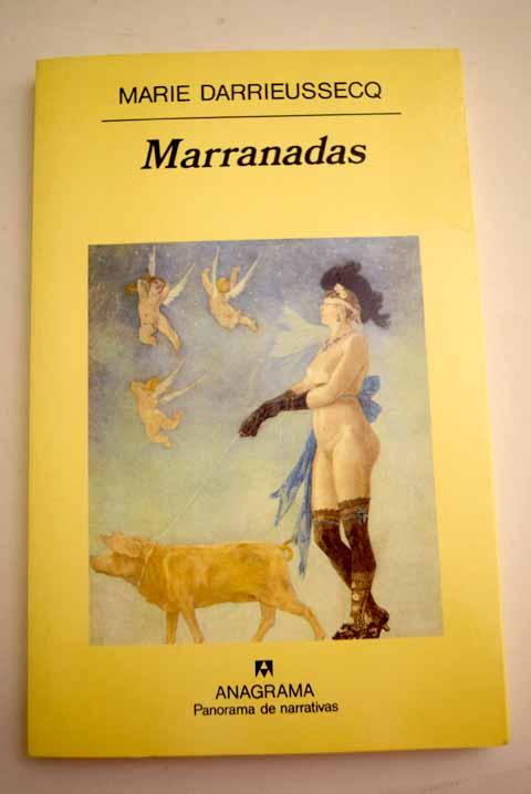 Marranadas - Darrieussecq, Marie