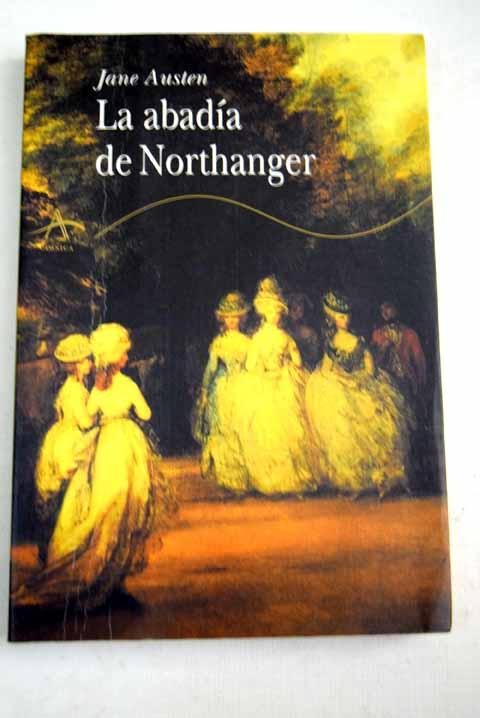 La abadía de Northanger - Austen, Jane