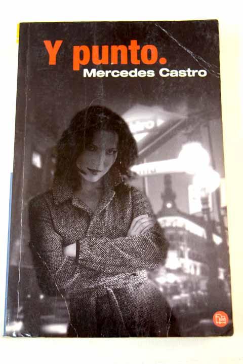 Y punto - Castro, Mercedes