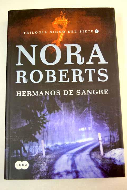 Hermanos de sangre - Roberts, Nora