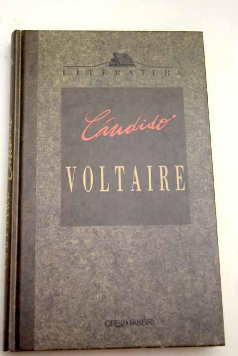 Cándido y otros cuentos - Voltaire