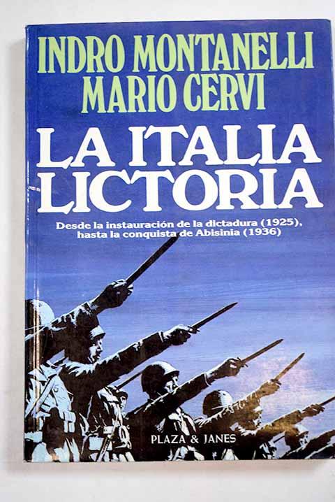 La Italia lictoria - Montanelli, Indro