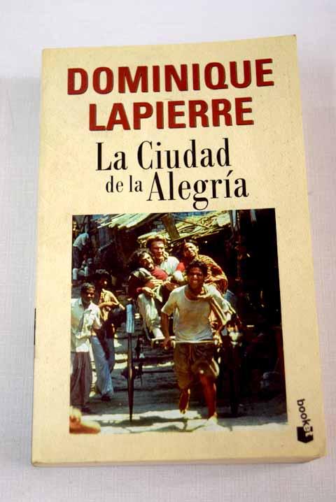 La ciudad de la alegría - Lapierre, Dominique