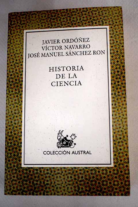 Historia de la ciencia - Ordóñez, Javier