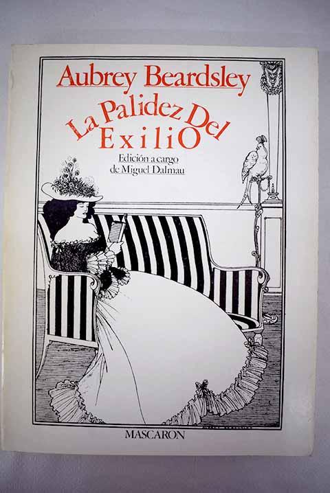 La palidez del exilio - Beardsley, Aubrey