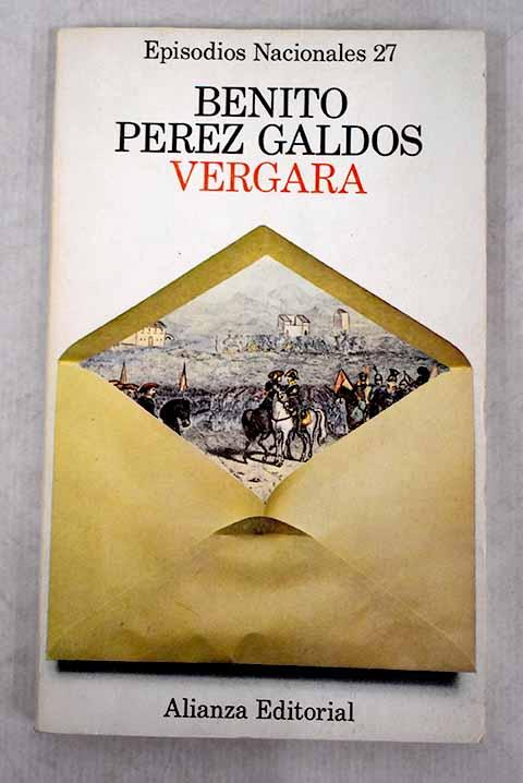 Vergara - Pérez Galdós, Benito