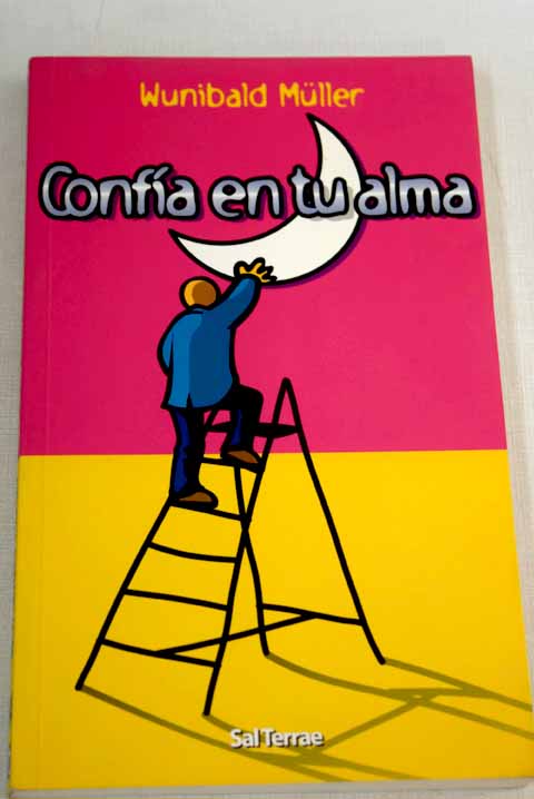 Confía en tu alma - Muller, Wunibald