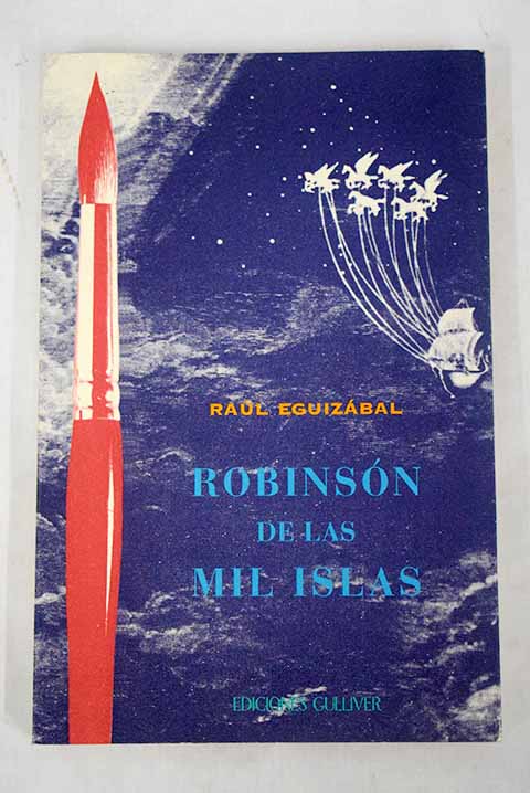 Robinsón de las mil islas: viaje por la pintura de Dis Berlin - Eguizábal, Raúl