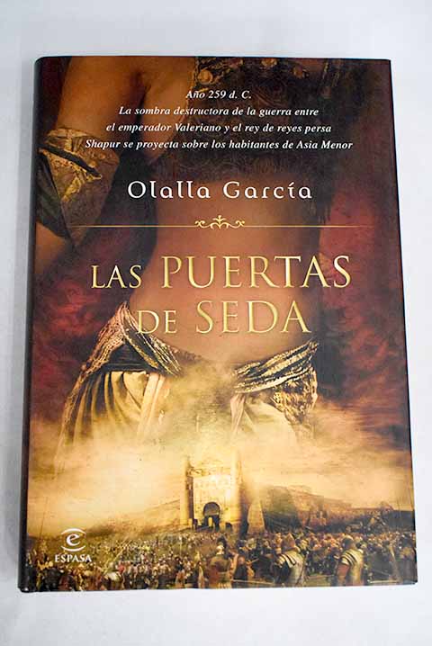 Las puertas de seda - García, Olalla