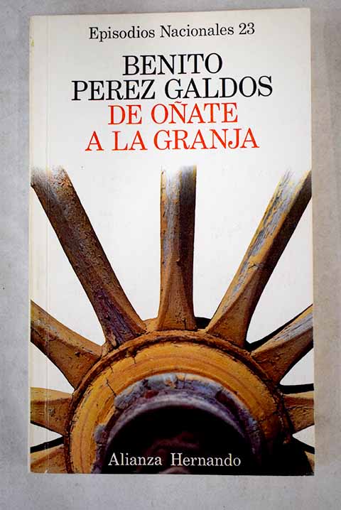 De Oñate a la Granja - Pérez Galdós, Benito