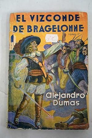El Vizconde de Bragelonne. Tomo II (Spanish Edition)