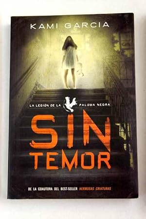 Sin Temor: Imagina tu vida sin preocupación (Spanish Edition)