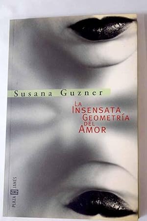 la insensata geometria del amor