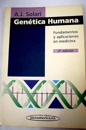 Genética humana: fundamentos y aplicaciones en medicina