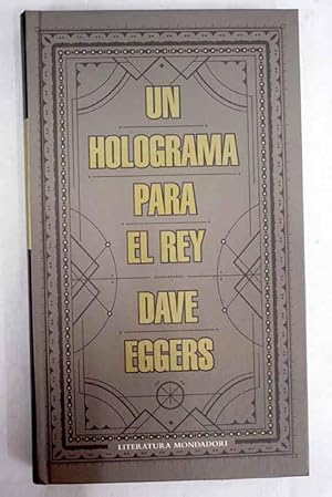 Un holograma para el rey (Spanish Edition)