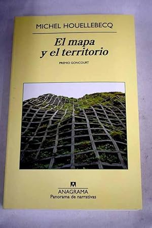 El mapa y el territorio (Panorama de narrativas) (Spanish Edition)