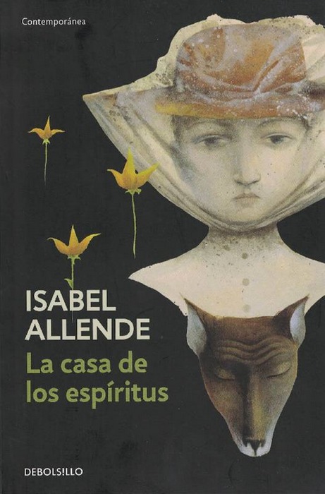 Casa de los espíritus, La. - Allende, Isabel [Lima, 1942]