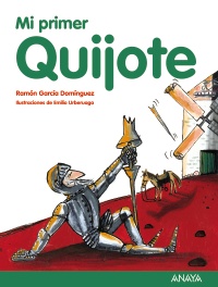 Mi primer Quijote.