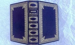 Prières de la foi appropriées aux besoins, aux états divers de la vie 1853