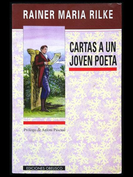 Cartas a un joven poeta - Rilke, Reiner Maria