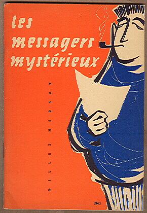 Les messagers mysteriuex